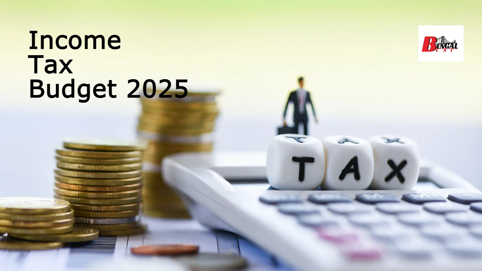 <a href='https://bengalbeat.today/income-tax-budget-2025-no-tax-up-to-rs-12-lakh-major-relief-for-middle-class/'>Income Tax Budget 2025: No Tax Up to Rs 12 Lakh, Major Relief for Middle Class</a>